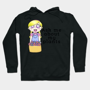 Girl With Flower Basket (Ask Me About My Plants) Hoodie